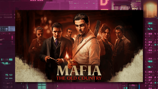 El Nuevo Tráiler de Mafia: The Old Country Profundiza en su Mundo y Jugabilidad. - Pixeltopia