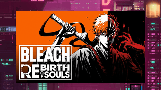 BLEACH Rebirth of Souls: Cinematica Inicial Antes del Lanzamiento - Pixeltopia